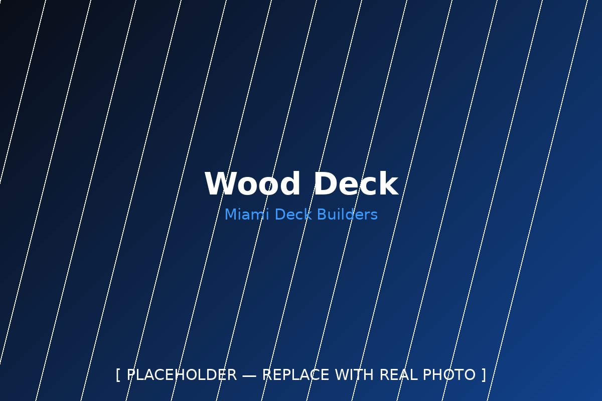 Wood deck construction in Miami, FL